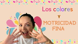 22 - Motricidad Fina - Actividad Para Aprender Los Colores