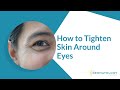 How To Tighten Eyebrow Skin