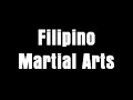 Filipino Martial Arts - Escrima Serrada Filipino Martial Arts - Escrima Serrada