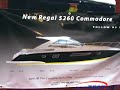 Regal Boats builds a 52 foot Yacht