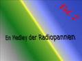 Ein Medley der Radiopannen Vol. 2
