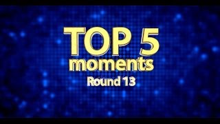 «Топ 5» ойын сәттерді раунд 13