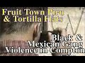 Black and Mexican conflict in Compton and Los Angeles