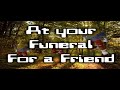 [RSMV] At Your Funeral For A Friend(Preview)