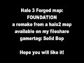 Halo 3 Forge Foundation remake on Foundry
