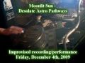 Moonlit Sun - Desolate Astro Pathways