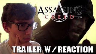 Assassin's Creed Official Trailer w/REACTION
