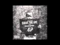 Suave The Ape-Philosophy