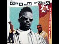 Grand Puba - Ya Know How It Goes