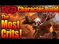 How to Make the MOST Critting FIGHTER! D&D Character Builds