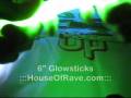 6 Glowsticks from HouseofRave.com