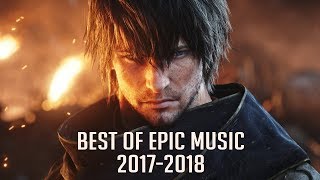 BEST OF EPIC MUSIC 2017-2018  2-Hour Full Cinemati