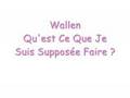 Wallen - Qu'est ce que je suis supposé faire ?