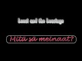Leevi and the Leavings: Mit� s� meinaat?