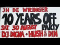 jeugdhuis de wringer betekom presents: 10 YEARS OFF the party saturday 30th august DJ Digna Hush&amp;Din The Dirty Angels