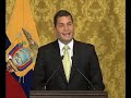mensaje del presidente rafael correa