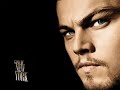 Leonardo DiCaprio - The Roles He Plays
