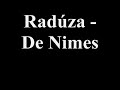 De Nimes - Radúza