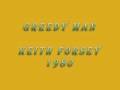 Keith Forsey - GREEDY MAN