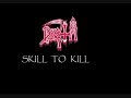 Death - Skill to kill - [Heavy Metal Videos]