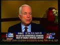 Hannity Interviews McCain