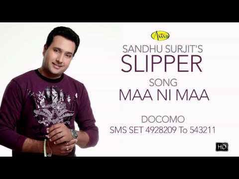 Maa Ni Maa Sandhu Surjit Caller Tune Code