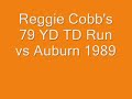 Reggie Cobb's 79 YD TD Run vs Auburn (1989)
