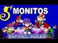 CINCO MONITOS SALTARINES: Español/Ingles - con Letras