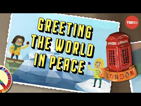 greeting - View full lesson: http://ed.ted.com/lessons/jackie-jenkins-greeting-the-world-in-peace Conflict and cultural clashes are a part of our global reality, but so...