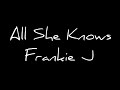 All She Knows