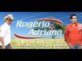 Rola Uma Lágrima Rogerio e Adriano