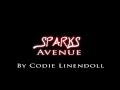 Intro For Sparks Avenue!