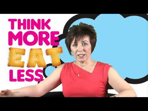 Think More Eat Less - How To Use Your Mind To Change Your Body