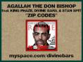videos de Agallah aka Don Bishop - Zip Codes ft. King Phaze, Divine Bars, & Stan Spit