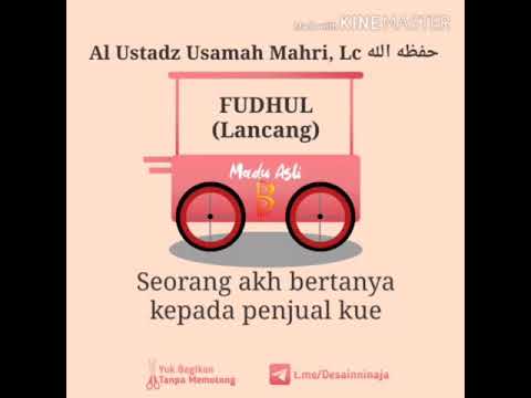 Fudhul / Terlalu Lancang ~ Ustadz Usamah Mahri Hafidhohullah