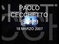 PAOLO CECCHETTO @ 909 18.03.07