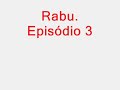 Rabu. Episódio 3