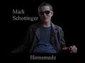 Click here to watch this video Mark Schottinger - All Alone