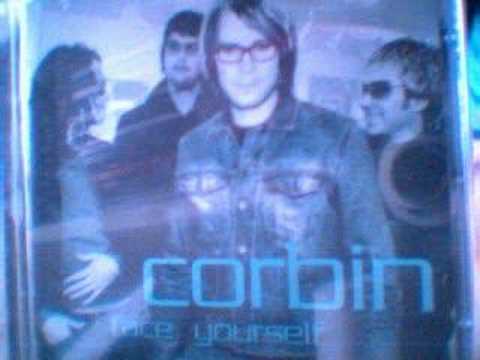 corbin - from their album Face Yourself Norweagian did'nt come long but i like em. Faceyourself albumet ligger på http://www.mediafire.com/?70ajxc3bh1vq6j1 nå i en ra...