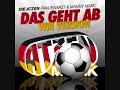 Die Atzen Frauenarzt Das Geht Ab WM Version OFFIZIELLE WM 2010 HITS HQ NEW 2010 DEUTSCHLAND