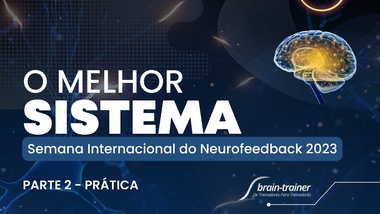 Os melhores programas e equipamentos de neurofeedback-  SINF 2023