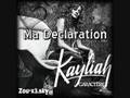 Kayliah Ma déclaration