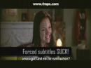 if you live in a country you weren't born in, but occasionally enjoy films and tv show from the homeland, especially on dvds, you know how annoying forced subtitles are.

if you're in the film industry, know there's a subset in your demographics that cannot stand this practice. it wouldn't suck if you stopped it.
