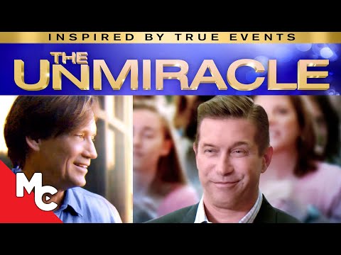 TheUnmiracle – Stephen Baldwin, Kevin Sorbo