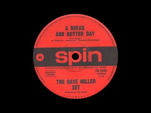 The Dave Miller Set – A Bread And Butter Day