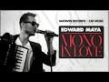 Edward Maya feat Vika Jigulina – Mono in Love 