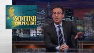 Last Week Tonight With John Oliver: Scottish Independence