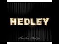 Hedley - Cha-Ching Hedley - Cha-Ching