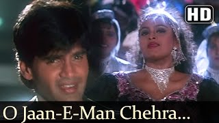 O Jaanemann Chehra Tera - Suneil Shetty - Shilpa S