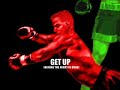 Get Up (Before The Night In Over) - Technotronic feat.YaKidk Get Up (Before The Night In Over) - Technotronic feat.YaKidk